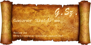 Gaszner Szalóme névjegykártya